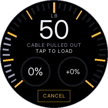 50 lb, CABLE PULLED OUT, TAP TO LOAD, and a CANCEL button in gold