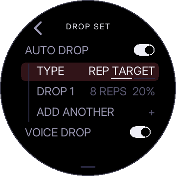AUTO DROP on, TYPE REP TARGET, DROP 1 8 REPS 20%, ADD ANOTHER