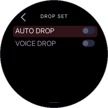 DROP SET screen with AUTO DROP and VOICE DROP both off